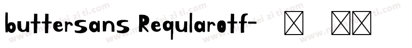 buttersans Reqularotf字体转换